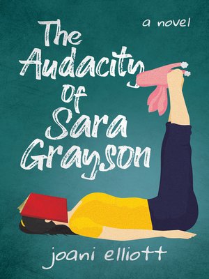 cover image of The Audacity of Sara Grayson
